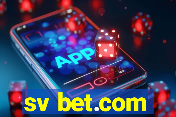 sv bet.com